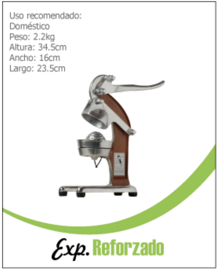 EXPRIMIDOR REFORZADO